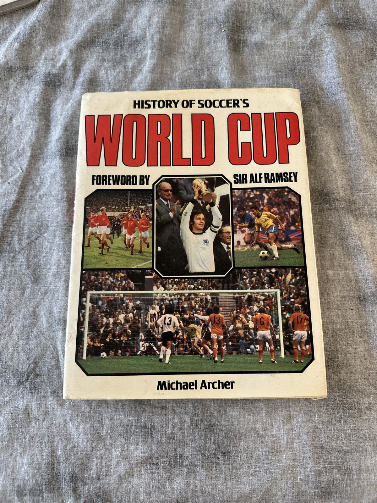 1978 HCDJ HISTORY OF SOCCER’S WORLD CUP FWD by ALF RAMSEY FIFA SOCCER FUN PHOTOS